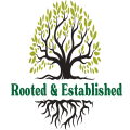 Rooted and Established